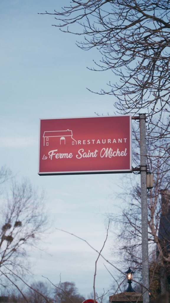 Le panneau du restaurant La Ferme Saint Michel